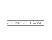 FENCE TRAC