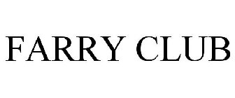 FARRY CLUB