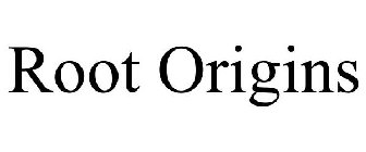 ROOT ORIGINS