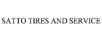 SATTO TIRES AND SERVICE