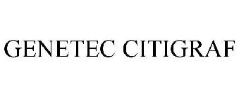 GENETEC CITIGRAF
