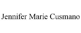 JENNIFER MARIE CUSMANO