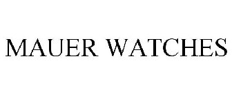 MAUER WATCHES