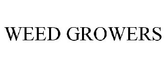 WEEDGROWERS
