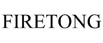 FIRETONG