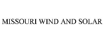 MISSOURI WIND AND SOLAR