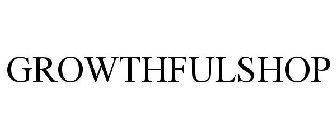 GROWTHFULSHOP