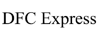DFC EXPRESS