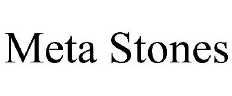 META STONES