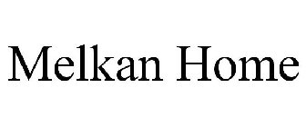 MELKAN HOME