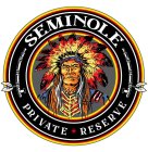 SEMINOLE PRIVATE RESERVE