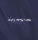 HIGH ENERGY EMPRESS INSPIRING GROWTH