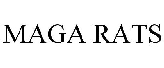 MAGA RATS