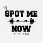 MY SPOT ME NOW FITNESS