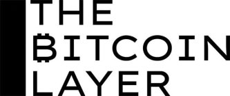 THE BITCOIN LAYER