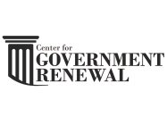 CENTER FOR GOVERNMENT RENEWAL