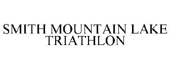 SMITH MOUNTAIN LAKE TRIATHLON