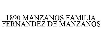 FAMILIA FERNANDEZ DE MANZANOS 1890 MANZANOS