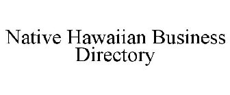 NATIVE HAWAIIAN BUSINESS DIRECTORY