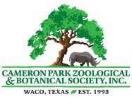 CAMERON PARK ZOOLOGICAL & BOTANICAL SOCIETY, INC. WACO, TEXAS EST. 1993