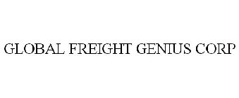 GLOBAL FREIGHT GENIUS CORP