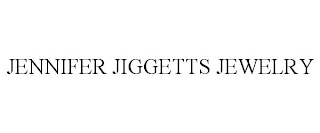 JENNIFER JIGGETTS JEWELRY