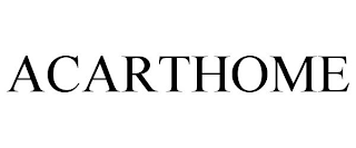 ACARTHOME