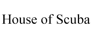 HOUSE OF SCUBA