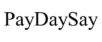PAYDAYSAY