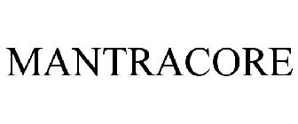 MANTRACORE