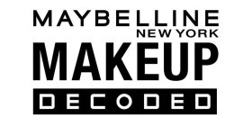 MAYBELLINE NEW YORK MAKEUP DECODED