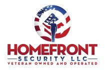 HOMEFRONT SECURITY LLC VETERAN OWNED AND OPERATED.
