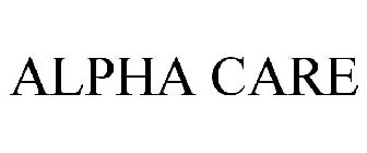 ALPHA CARE