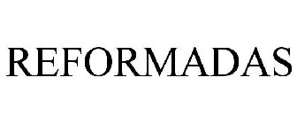 REFORMADAS