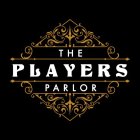 THE PLAYERS PARLOR