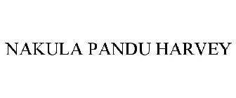 NAKULA PANDU HARVEY