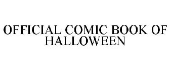 OFFICIAL COMIC BOOK OF HALLOWEEN