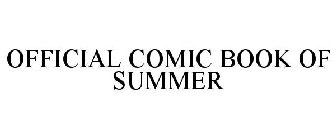 OFFICIAL COMIC BOOK OF SUMMER