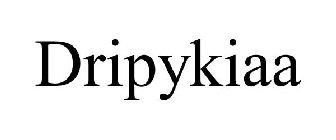 DRIPYKIAA