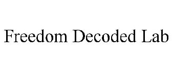 FREEDOM DECODED LAB