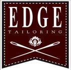 EDGE TAILORING