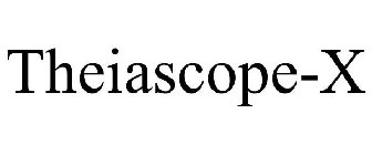 THEIASCOPE-X