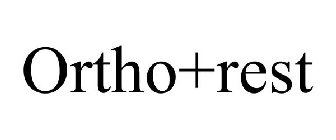 ORTHO+REST