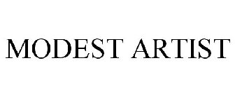 MODEST ARTIST