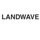 LANDWAVE