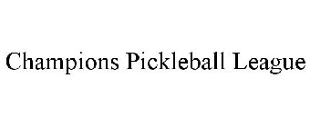 CHAMPIONS PICKLEBALL LEAGUE