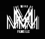 THE MIND OF MMMM FILMS LLC