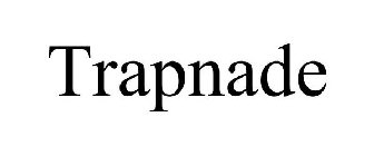 TRAPNADE