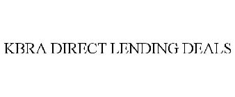 KBRA DIRECT LENDING DEALS