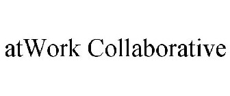 ATWORK COLLABORATIVE